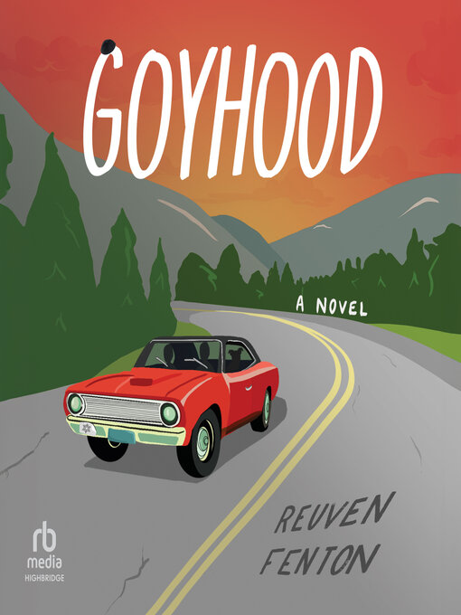 Title details for Goyhood by Reuven Fenton - Wait list